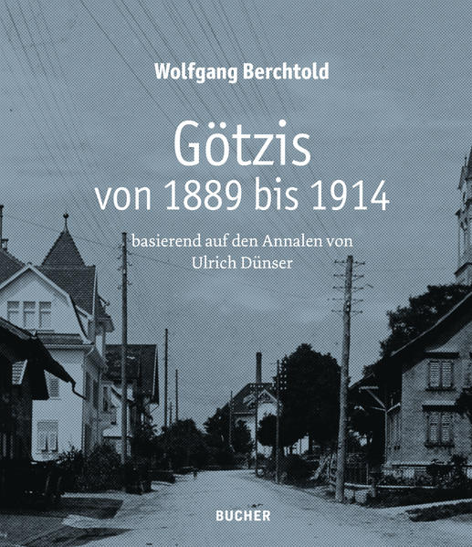 Götzis von 1889 bis 1914 | Bundesamt für magische Wesen