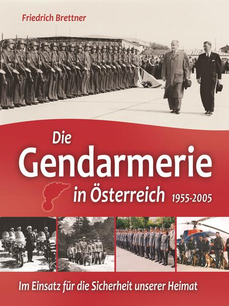 Die Gendarmerie in Österreich 1955-2005 | Bundesamt für magische Wesen