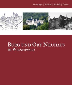 Burg und Ort Neuhaus im Wienerwald | Bundesamt für magische Wesen
