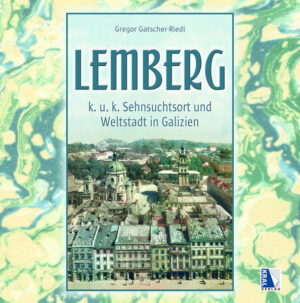 K. u. k. Sehnsuchtsort Lemberg | Bundesamt für magische Wesen