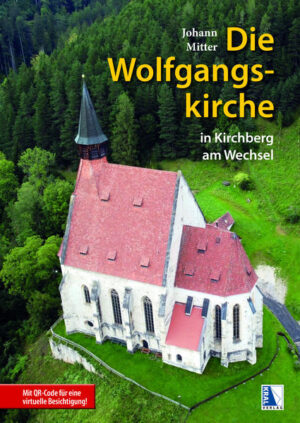 Die Wolfgangskirche in Kirchberg am Wechsel | Bundesamt für magische Wesen