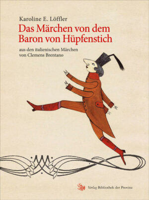 Das Märchen von dem Baron von Hüpfenstich | Bundesamt für magische Wesen