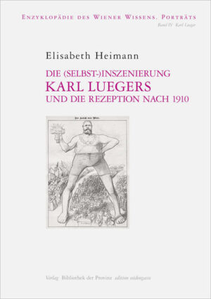 Die (Selbst-)Inszenierung Karl Luegers und die Rezeption nach 1910 | Bundesamt für magische Wesen