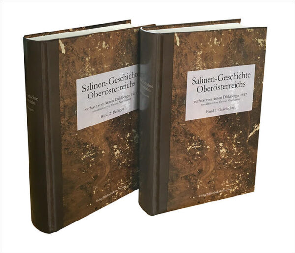 Salinen-Geschichte Oberösterreichs und benachbarte alpenländische Salinen ; Bde. 1 & 2 im Schuber | Bundesamt für magische Wesen