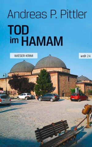 Tod im Hamam | Andreas P. Pittler