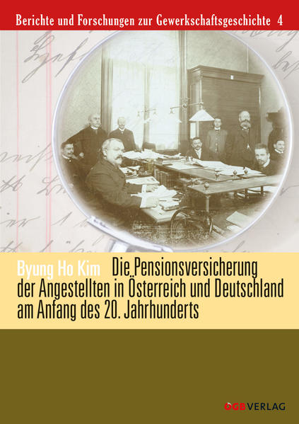 Die Pensionsversicherung der Angestellten in Österreich und Deutschland am Anfang des 20. Jahrhunderts | Bundesamt für magische Wesen