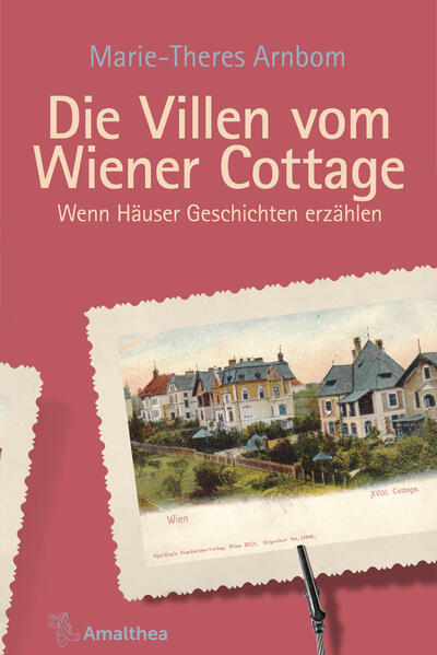 Die Villen vom Wiener Cottage | Marie-Theres Arnbom