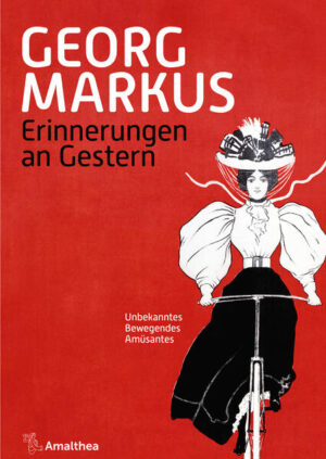 Erinnerungen an Gestern | Georg Markus