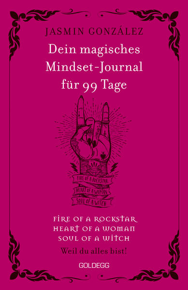 Dein magisches Mindset-Journal für 99 Tage - fire of a rockstar - heart of a woman - soul of a witch - | Bundesamt für magische Wesen