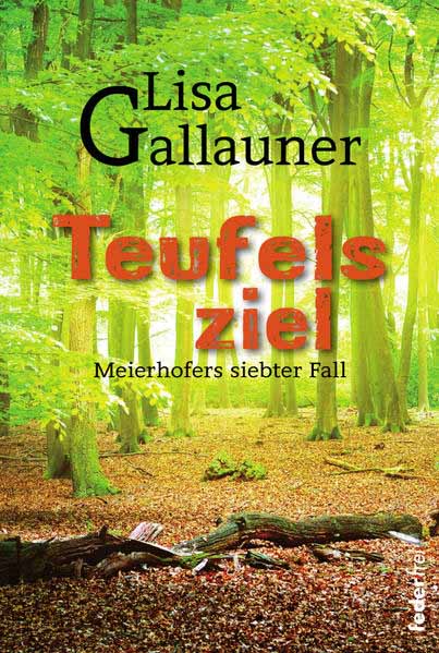 Teufelsziel | Lisa Gallauner