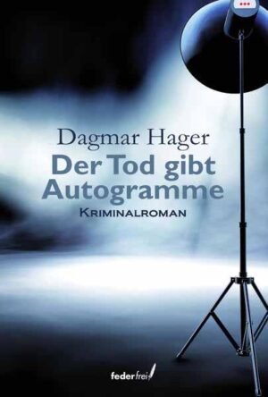 Der Tod gibt Autogramme | Dagmar Hager