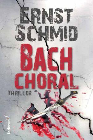 Bachchoral | Ernst Schmid