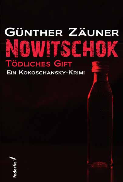 Nowitschok Tödliches Gift | Günther Zäuner