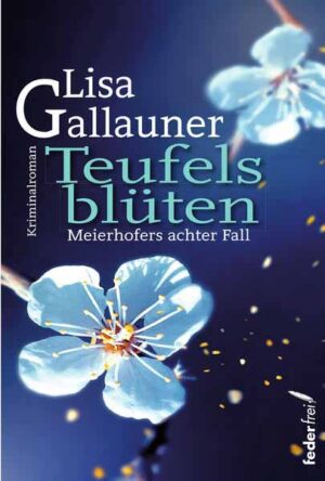 Teufelsblüten | Lisa Gallauner