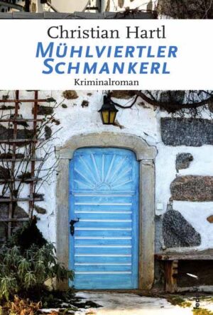Mühlviertler Schmankerl | Christian Hartl