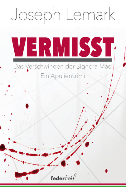 Vermisst Das Verschwinden der Signora Maci | Joseph Lemark