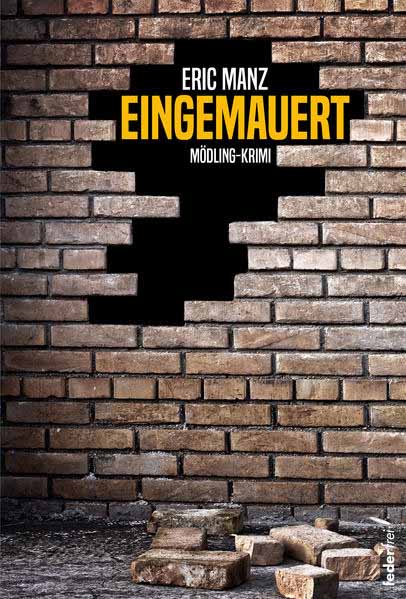 Eingemauert | Eric Manz