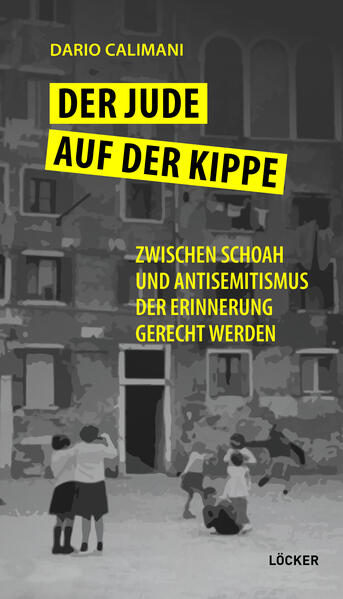 Der Jude auf der Kippe | Dario Calimani