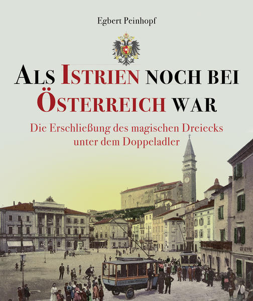 Als Istrien noch bei Österreich war | Bundesamt für magische Wesen