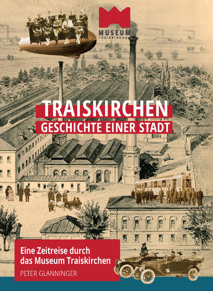 Traiskirchen - Geschichte einer Stadt | Peter Glanninger