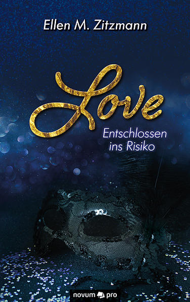 Love - Entschlossen ins Risiko (Band 1) | Bundesamt für magische Wesen