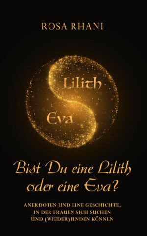 Weg einer Frau, die über einige ihrer Beziehungen und Erlebnisse zu der Frage kommt ob sie eine Eva, 2.Frau Adams (angepasst, ) oder eine Lilith, 1.Frau Adams (selbstbestimmt) ist. Letztendlich nach dem Yin/Yang Prinzip ist beides in einer Frau zu finden, es liegt an ihr, was und wie sie es auslebt, Hauptsache sie bleibt sich dabei treu und authentisch.