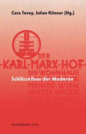 Karl-Marx-Hof | Cara Tovey, Julian Klinner