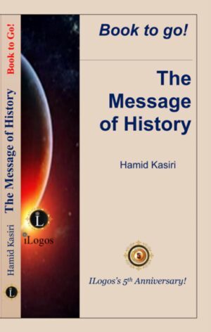 The Message of History Shia Islam was convinced that God’s ultimate message was salvation of mankind, which was ultimately revealed in the Holy Quran. This salvation, as the vocation of the Prophets, should now be respected in culture and politics and in the entirety of our thinking! This study refers to some important messages of the history, such as:-Theological message: Plausible Faith.-Moral message: Al-Ibrah.-Interreligious message: Dialogue.-Nonviolent message: Peaceful Coexistence.-Social message: “Just Peace”.-Salvific message: The Covenant.-Mystical Message: The Urge to Perfection.-Eschatological Message: Salvation.-Futurological Message: Expectation of the Longed-For Imam (a)!