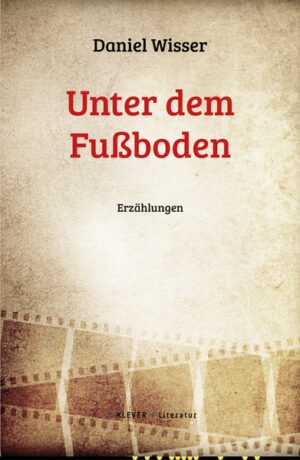 Unter dem Fußboden ist ein Herzens- und Langzeitprojekt von Daniel Wisser: seit vielen Jahren arbeitet der Wiener Autor an seiner Sammlung von kurzen Erzählungen, in denen oftmals eine historische Person im Mittelpunkt steht