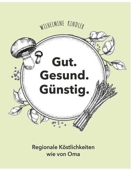 Um gutes Essen auf den Tisch zu bringen, braucht es nur 3 Zutaten: Frische Qualität und Lebensmittel aus Österreich, ausreichend Zeit und Liebe zum Kochen.