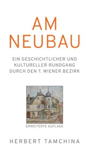 EIN GESCHICHTLICHER UND KULTURELLER RUNDGANG DURCH DEN 7. WIENER BEZIRK.