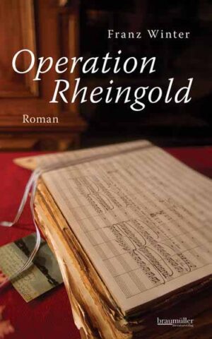 Operation Rheingold | Franz Winter