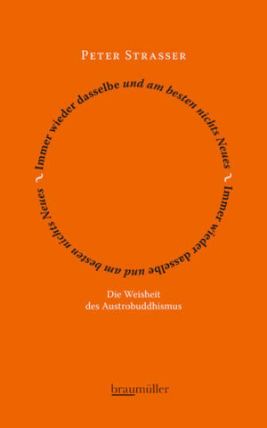 Strassers Buch entwickelt eine neue Sicht auf das Leben, die so alt ist wie das Leben selbst. Ihr Name: Austrobuddhismus. Während die Realität rasend in sich zusammenstürzt, macht sie uns glauben, unsere Fortschrittsanstrengungen müssten unendlich werden: immer noch zu wenig Innovation, zu wenig Wachstum, Reichtum und Glück! Das ist das Ende unserer Heilsgeschichte, aber erst aller Weisheit Anfang, wie sie uns aus Strassers Buch entgegenweht. Am Ende der großen abendländischen Liturgie stehen die kleinen Liturgien des Alltags: einander lieb haben, umeinander besorgt sein, Weihnachtskekse backen und Ostereier färben, Blumen gießen und Hemden bügeln, seinen Hund äußerln tragen und dabei in die Luft schauen. Vor allem in die Luft schauen. Das ist gelebter Austrobuddhismus, der nur hierorts - Österreich, Welt, Universum - formuliert werden konnte. Sein Grundprinzip, welches zugleich den Sinn des Lebens auf den höchsten Weisheitspunkt bringt: Immer wieder dasselbe und am besten nichts Neues!