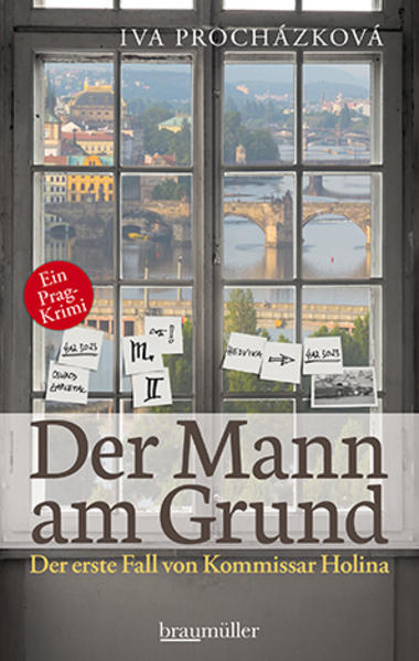 Der Mann am Grund Der erste Fall von Kommissar Holina | Iva Procházková