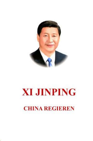 Xi Jinping: China regieren | Bundesamt für magische Wesen