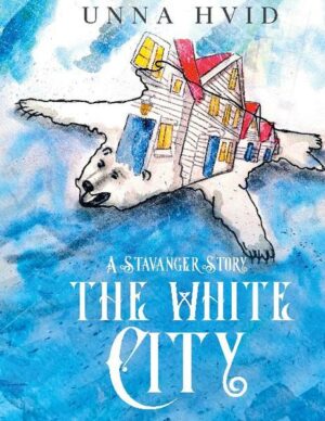 The White City: A Stavanger Story | Bundesamt für magische Wesen