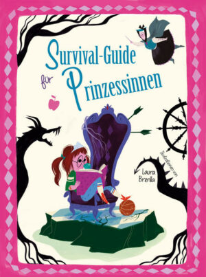 Survival-Guide für Prinzessinnen | Bundesamt für magische Wesen