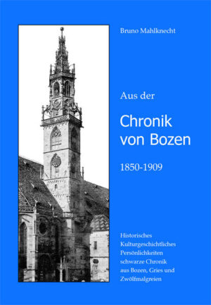 Chronik von Bozen 1850-1909 | Bundesamt für magische Wesen