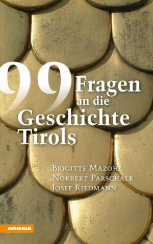 99 Fragen an die Geschichte Tirols | Bundesamt für magische Wesen