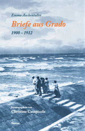 Briefe aus Grado (1900-1912) | Bundesamt für magische Wesen