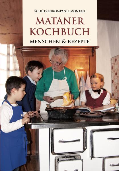 Kochbuch aus Südtirol mit Rezepten aus dem Weindorf Montan im Bozner Unterland.