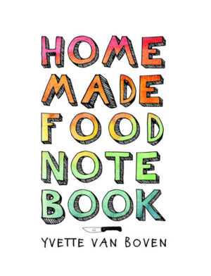 Home Made is a unique cookbook that is all about making everything yourself, as Yvette van Boven did to make her first book. She made her own fonts, drew the illustrations, wrote all the recipes, prepared the food for the photographs, and designed the book. Now, a series of award-winning and internationally successful cookbooks further, she created the perfect companion to her cookbooks for the DIY cook and aficionado. That companion is the Home Made Food Notebook, written and illustrated by Yvette, but created to be taken over by all the foodies who loved her books so they can now keep notes of their own adventures in food heaven.