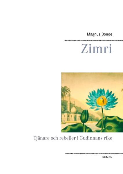 Zimri: Tjänare och rebeller i Gudinnans rike | Bundesamt für magische Wesen