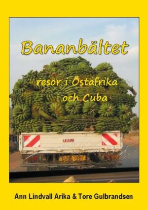 Bananbältet - resor i Östafrika och Cuba handlar om sex länder i Östafrika - Kenya, Uganda, Tanzania, Malawi, Zambia och Zimbabwe - samt om Cuba. Författarna Ann Lindvall Arika och Tore Gulbrandsen har gjort många resor, var för sig och tillsammans. Vi får följa dem på färden med flyg, bil, buss, tåg, båt och cykel. Boken är skriven på ett personligt sätt och inspirerar till resor på egen hand i dessa länder. Författarnas glädje är kännbar och smittar av sig. Boken ger smakprov på Östafrikas språkliga onch kulturella mångfald och innehåller nyttig information. Här finns också djupare reflektioner över de enskilda människornas villkor, förenade med en skarpsynt kritik av västerländsk etnocentrism. Boken komletteras med foton och kartor. Andra publicerade böcker av Ann Lindvall Arika om resor är Korallbältet - resor i Melanesien och Mikronesien, Härhemma i Honiara och Solomon Grassroot.