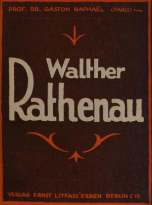 Walther Rathenau | Bundesamt für magische Wesen