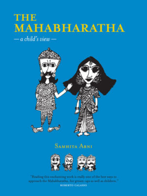 The Mahabharatha: A Child's View | Bundesamt für magische Wesen