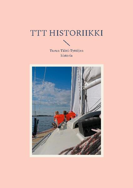 TTT historiikki | Katja Auvinen