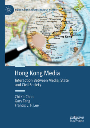 Hong Kong Media | Chi Kit Chan, Gary Tang, Francis L. F. Lee
