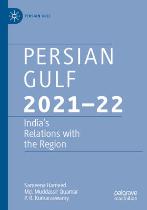 Persian Gulf 2021-22 | Sameena Hameed, Md. Muddassir Quamar, P. R. Kumaraswamy