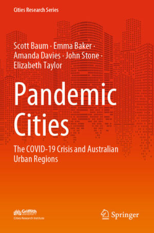 Pandemic Cities | Scott Baum, Emma Baker, Amanda Davies, John Stone, Elizabeth Taylor